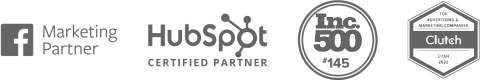 Facebook marketing partner, Hubspot certified partner, Inc. 500 #145, Clutch award
